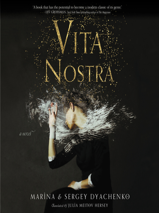 Title details for Vita Nostra by Marina & Sergey Dyachenko - Wait list